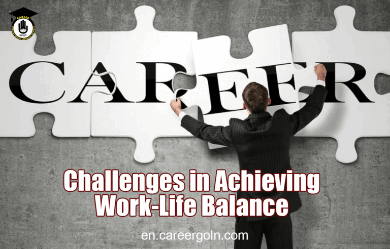 Challenges in Achieving Work-Life Balance